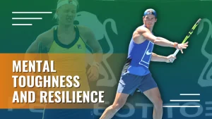 Develop Resilience and Mental Toughness